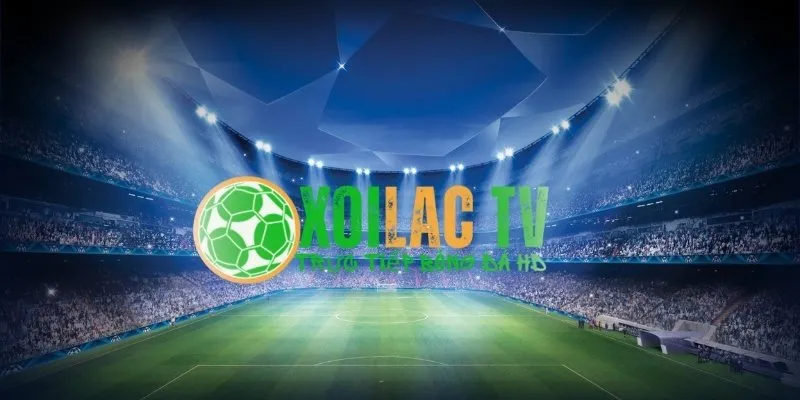 Trang Nào Phát Trực Tiếp Bóng Đá Cả Ngày? 4 Xoilac TV phát sóng trực tiếp bóng đá 24/7
